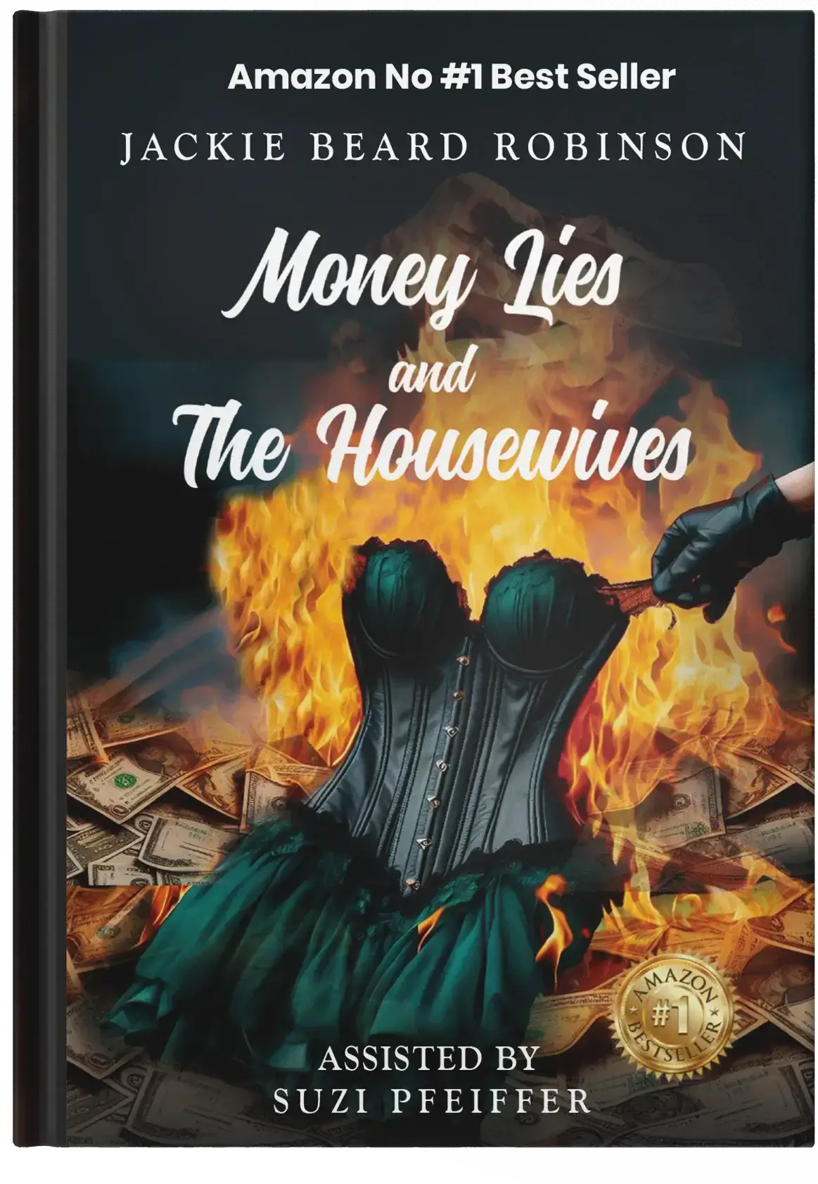 Portfolio cover of Money Lies And The Housewives book published by Fables And Folklore Publishers